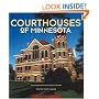 Courthouses of Minnesota (Minnesota Byways)
