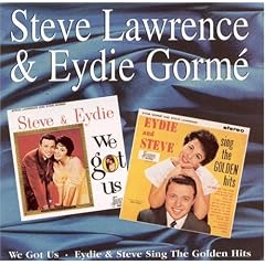 We Got Us/Eydie & Steve Sing the Golden Hits