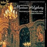 Masterpieces of Mexican Polyphony