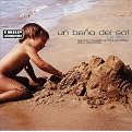 Un Bano del Sol de Ibiza, Vol. 1