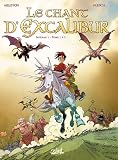 Le chant dExcalibur lIntégrale, Tome 1 à 3 : Le Reveil de Merlin ; Le Sidhe aux Mille Charmes ; La Griffe de Rome