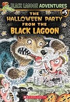 Halloween Party from the Black Lagoon (Black Lagoon Adventures)