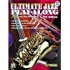 Ultimate Jazz Play-Along (Jam with Eric Marienthal): E-Flat (Book & CD) (Ultimate Play-Along Series)