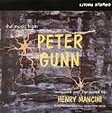 The Music from Peter Gunn (1958-1961 TV Series)