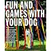 Fun and Games with Your Dog