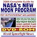 2006 Complete Guide to NASA's New Moon Program, Post-Shuttle Spacecraft and Launchers, Crew Exploration Vehicle, New Heavy Rockets, Lunar Landing Plans, Mars Missions (DVD-ROM)