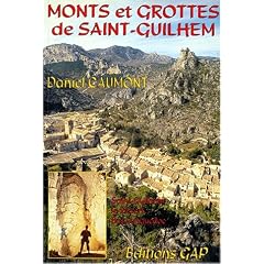 Mont et grottes de saint-guilhem-le-desert
