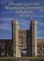 Beginning a Great Work: Washington University in St. Louis, 1853-2003