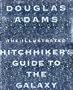 The Illustrated Hitchhiker's Guide to the Galaxy