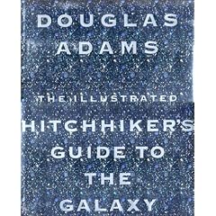 The Illustrated "Hitch-Hiker's Guide to the Galaxy"