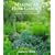 Making an Herb Garden: Beautiful Designs, Plantings and Ornamentation