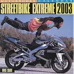 Streetbike Extreme Calendar (2003)