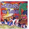 The Meteors Vs the World
