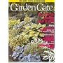 Garden Gate (Magazine) - The Illustrated Guide To Home Gardening and Design