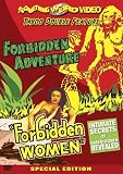 Forbidden Adventure & Forbidden Women
