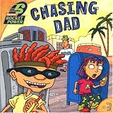 Chasing Dad (Rocket Power)