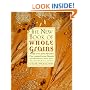 The New Book Of Whole Grains: More than 200 recipes featuring whole grains