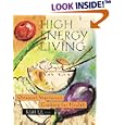 High Energy Living: Oriental Vegetarian Cuisine by  Kim Le