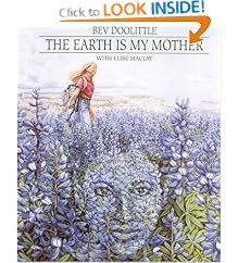 The Earth Is My Mother