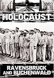 Holocaust - Ravensbruck & Buchenwald