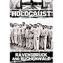 Holocaust - Ravensbruck & Buchenwald