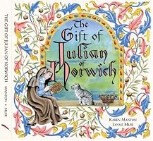The Gift Of Julian Of Norwich