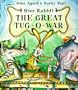 Brer Rabbit, the Great Tug-O-War