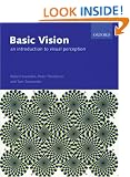 Basic Vision: An Introduction to Visual Perception