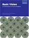 Basic Vision: An Introduction to Visual Perception
