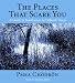 The Places That Scare You: A Guide to Fearlessness in Difficult Times