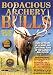Bodacious Archery Bulls ~ Elk Hunting DVD