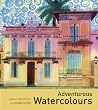 Adventurous Watercolours