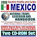 Book 2006 Country Profile and Guide to Mexico National Travel Guidebook and Handbook (Two CD-ROM Set)