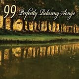 99 Perfectly Relaxing Songs