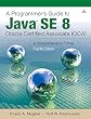 A Programmer's Guide to Java SE 8 Oracle Certified Associate (OCA) (4th Edition)