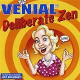 Deliberate Zen