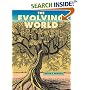 The Evolving World: Evolution in Everyday Life
