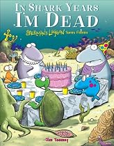 In Shark Years I'm Dead: Sherman's Lagoon Turns Fifteen (Sherman's Lagoon Collection (Numbered))