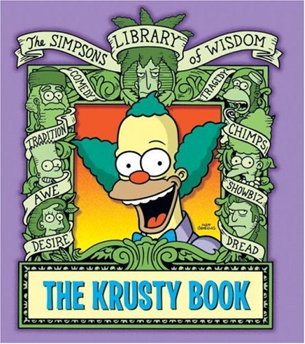 The Krusty Book (The Simpsons Library of Wisdom)