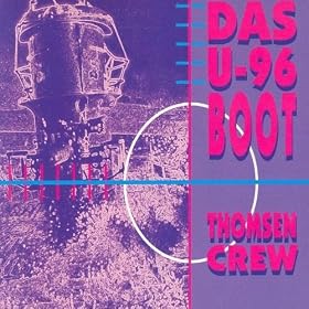 Das U-96 Boot (Achtung! Einsteigen !)