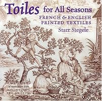 Toiles for All Seasons: French & English Printed Textiles