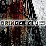 Grinder Blues