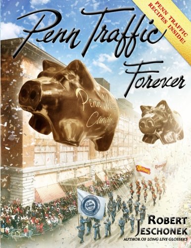 Penn Traffic Forever, by Robert Jeschonek