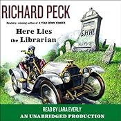 Here Lies the Librarian | [Richard Peck]