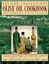 The Low-Cholesterol Olive Oil Cookbook: More Than 200 Recipes--The Most Delicious Way to Eat Healthy Food