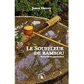Le souffleur de bambou : Rencontres japonaises