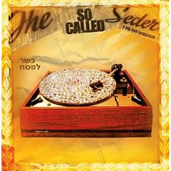 The So Called Seder: A Hip Hop Haggadah