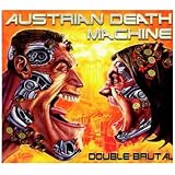 Double Brutalby Austrian Death Machine