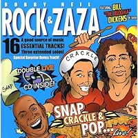 Bobby Rock and Neil Zaza - Snap, Crackle and Pop...Live