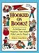 Book Hooked on Books!: Activities and Projects That Make Kids Love to Read